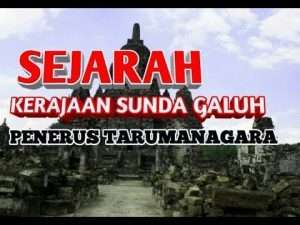 Sejarah Kerajaan Galuh