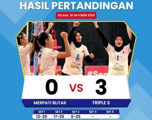 Triple S Gulung Merpati Blitar 3-0, Selangkah lagi Menuju 8 Besar